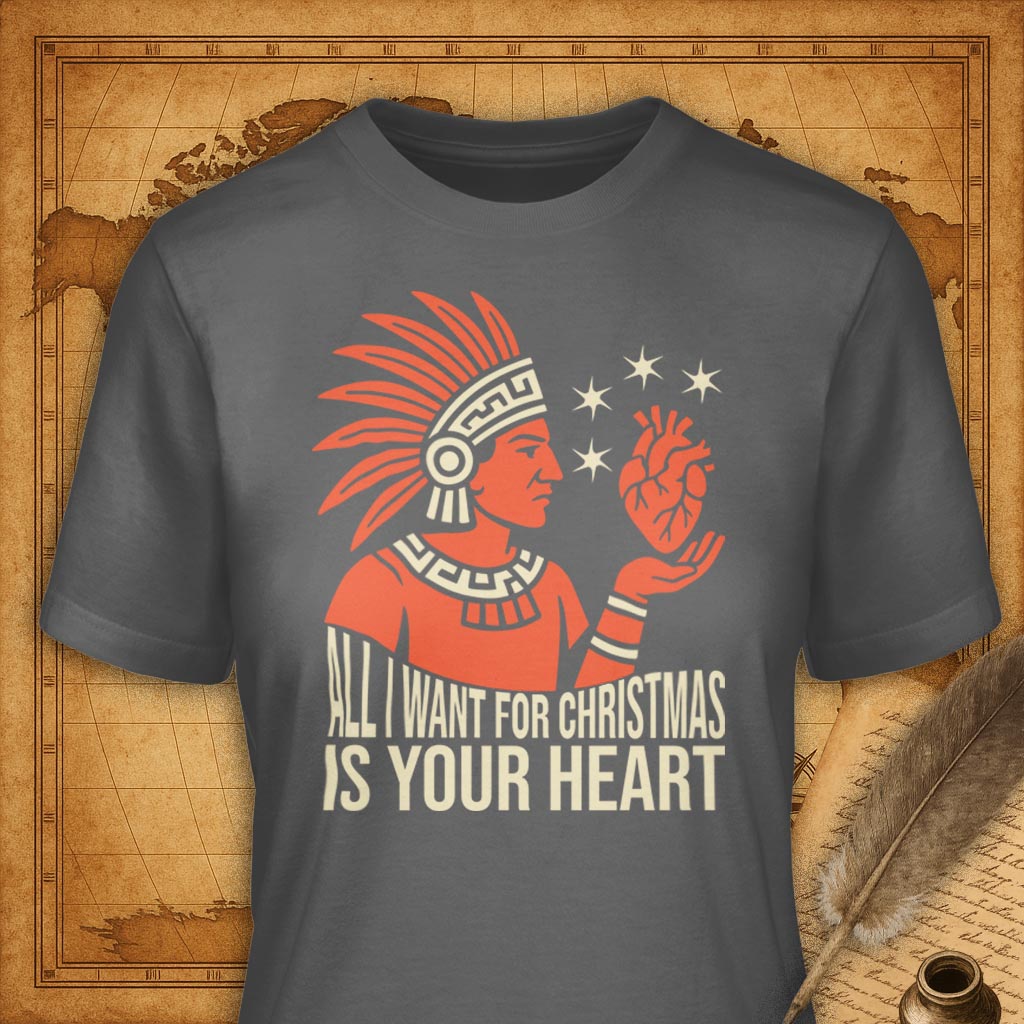 All I want for Christmas is your heart T-Shirt