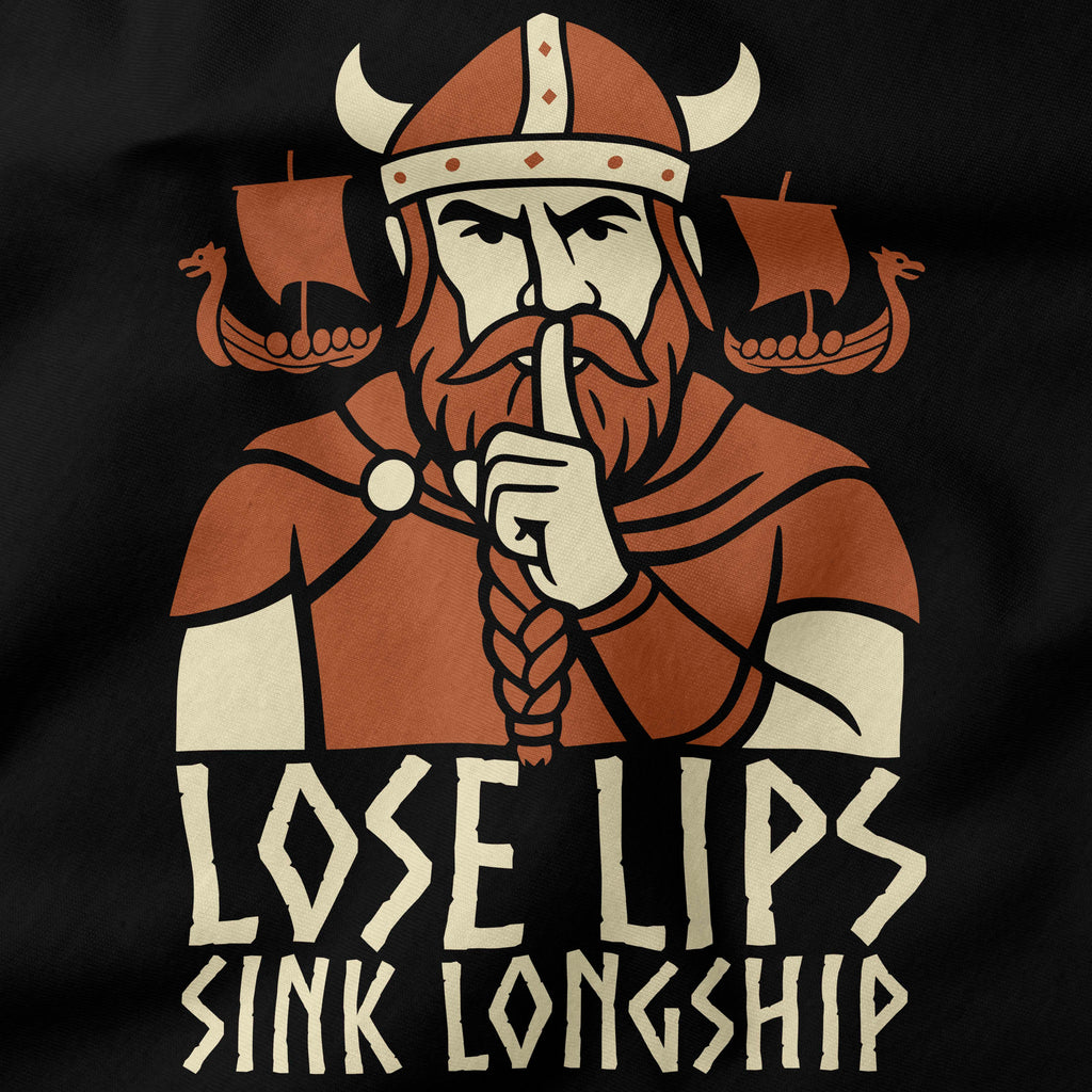 Loose Lips Sink Longship T-Shirt