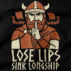 Loose Lips Sink Longship T-Shirt