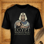 Egypt wants you T-Shirt