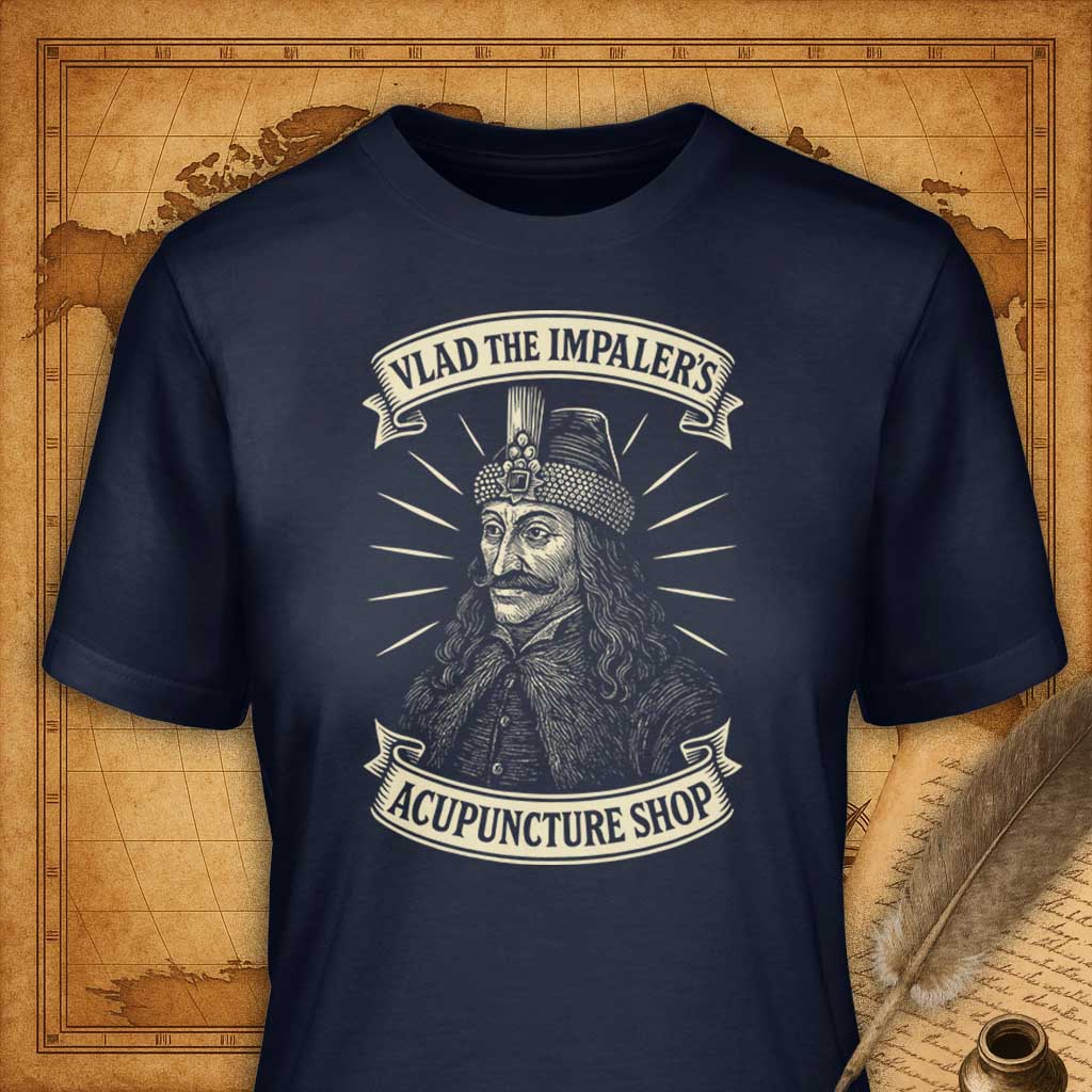 Vlad the Impaler's Acupuncture Shop T-Shirt