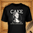 Cake is my love language T-Shirt-T-Shirt-My Store-Black-S-Ink and Empire
