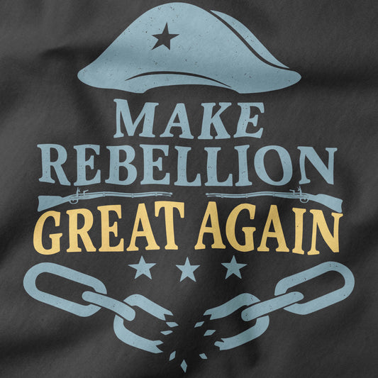 Make rebellion great again T-Shirt-T-Shirt-My Store-Ink and Empire