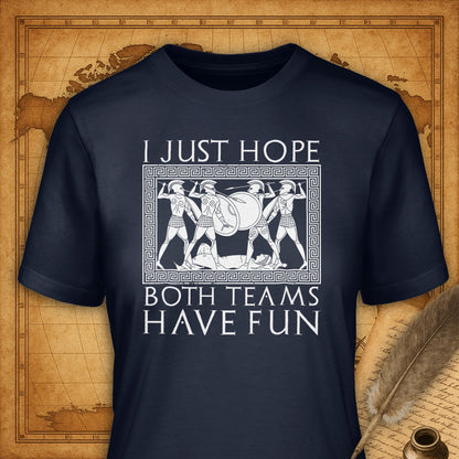 I Just Hope Both Teams Have Fun T-Shirt-T-Shirt-My Store-Navy-S-Ink and Empire