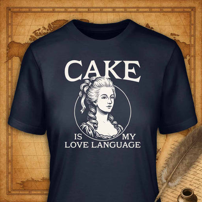 Cake is my love language T-Shirt-T-Shirt-My Store-Navy-S-Ink and Empire